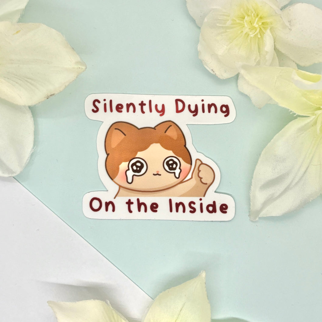 Silently Dying Sticker